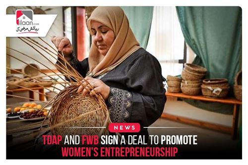 TDAP and FWB sign a deal to promote women’s entrepreneurship
