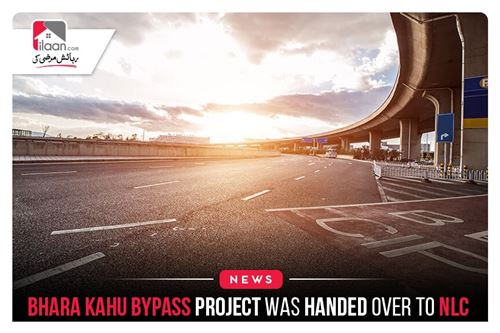 Bhara Kahu bypass project was handed over to NLC