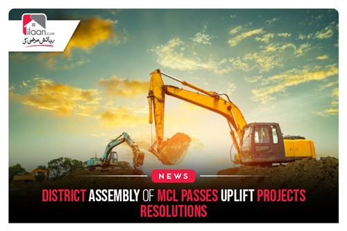 District Assembly of MCL passes uplift projects resolutions