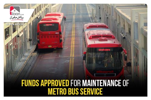 Funds approved for maintenance of Metro Bus Service