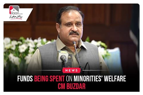 Funds Being Spent on Minorities’ Welfare: CM Buzdar