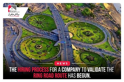 The hiring process for a company to validate the Ring Road route has begun