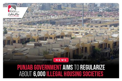Punjab government aims to regularize about 6,000 illegal housing societies