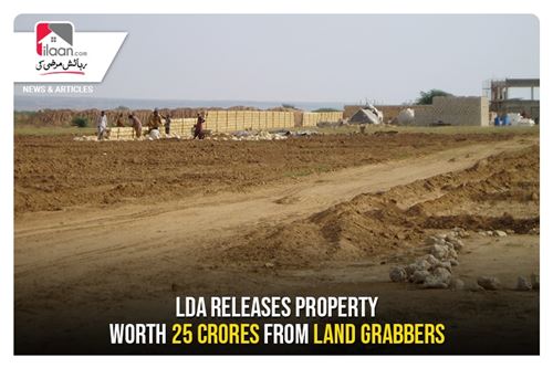 LDA releases property worth 25crores from land grabbers
