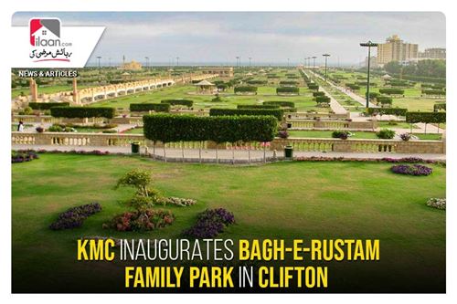 KMC inaugurates Bagh-e-Rustam Family Park in Clifton