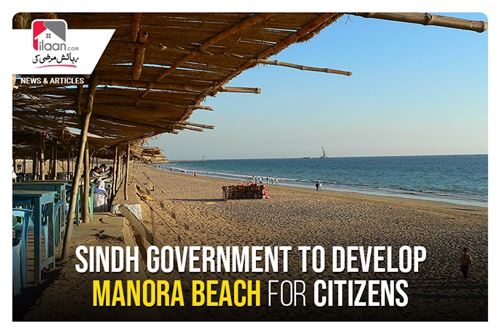 Sindh Government to develop Manora Beach for citizens