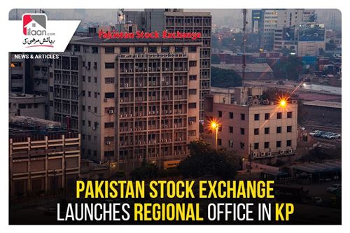 Pakistan Stock Exchange launches regional office in KP