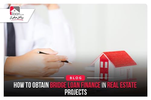 How to obtain bridge loan finance in real estate projects
