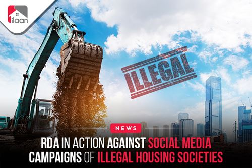 RDA in action against social media campaigns of illegal housing societies