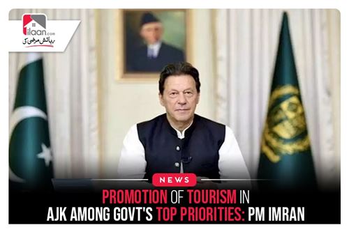 Promotion of tourism in AJK among govt's top priorities: PM Imran