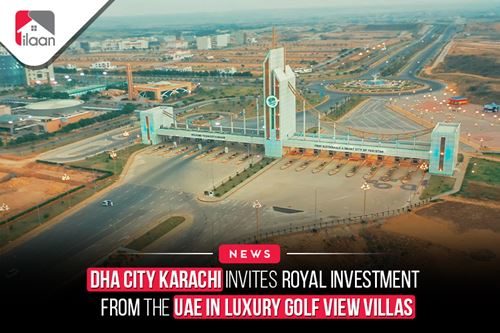 DHA City Karachi invites royal investment from the UAE in luxury golf view villas