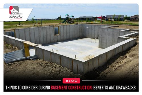 Things to Consider During Basement Construction: Benefits and Drawback