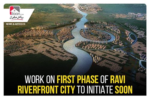 Work on first phase of Ravi Riverfront City to initiate soon