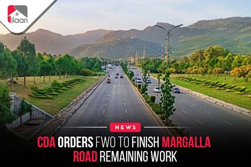 CDA Orders FWO to Finish Margalla Road Remaining Work