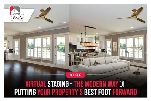 Virtual Staging - The Modern Way Of Putting Your Property’s Best Foot Forward