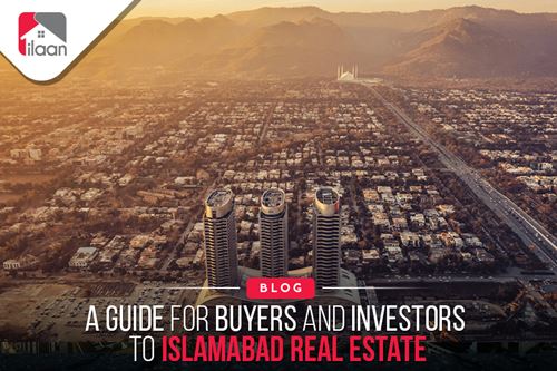 A Guide for Buyers and Investors to Islamabad Real Estate