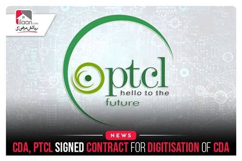 CDA, PTCL Signed a Contract For Digitisation of CDA