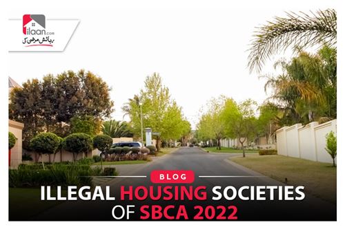 Illegal Housing Societies of SBCA 2022
