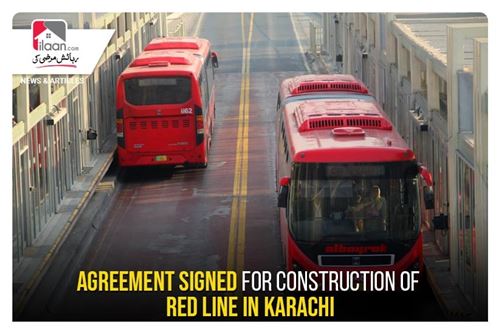 Agreement signed for construction of Red Line in Karachi