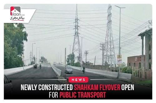 Newly constructed Shahkam Flyover open for public transport