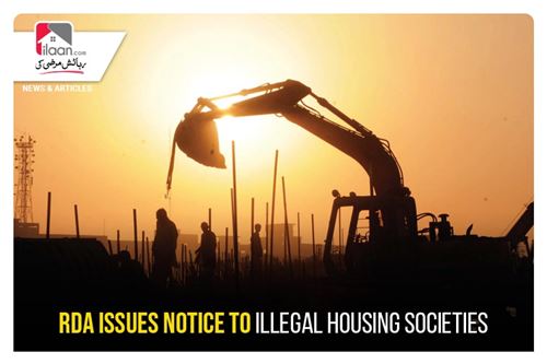 RDA issues notice to illegal housing societies