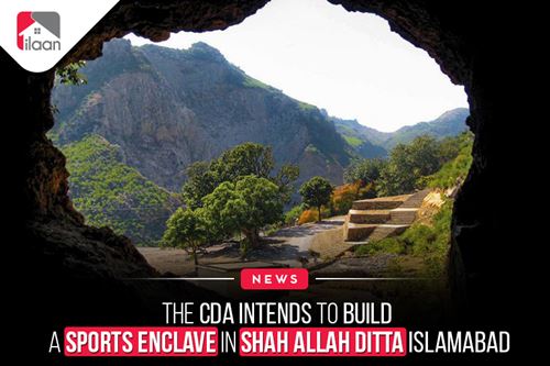 The CDA intends to build a sports enclave in Shah Allah Ditta, Islamabad