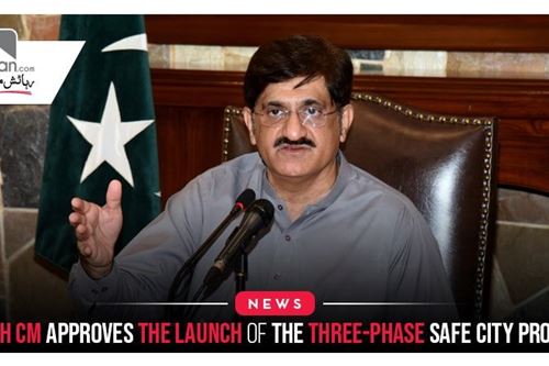 Sindh CM approves the launch of the three-phase Safe City Project